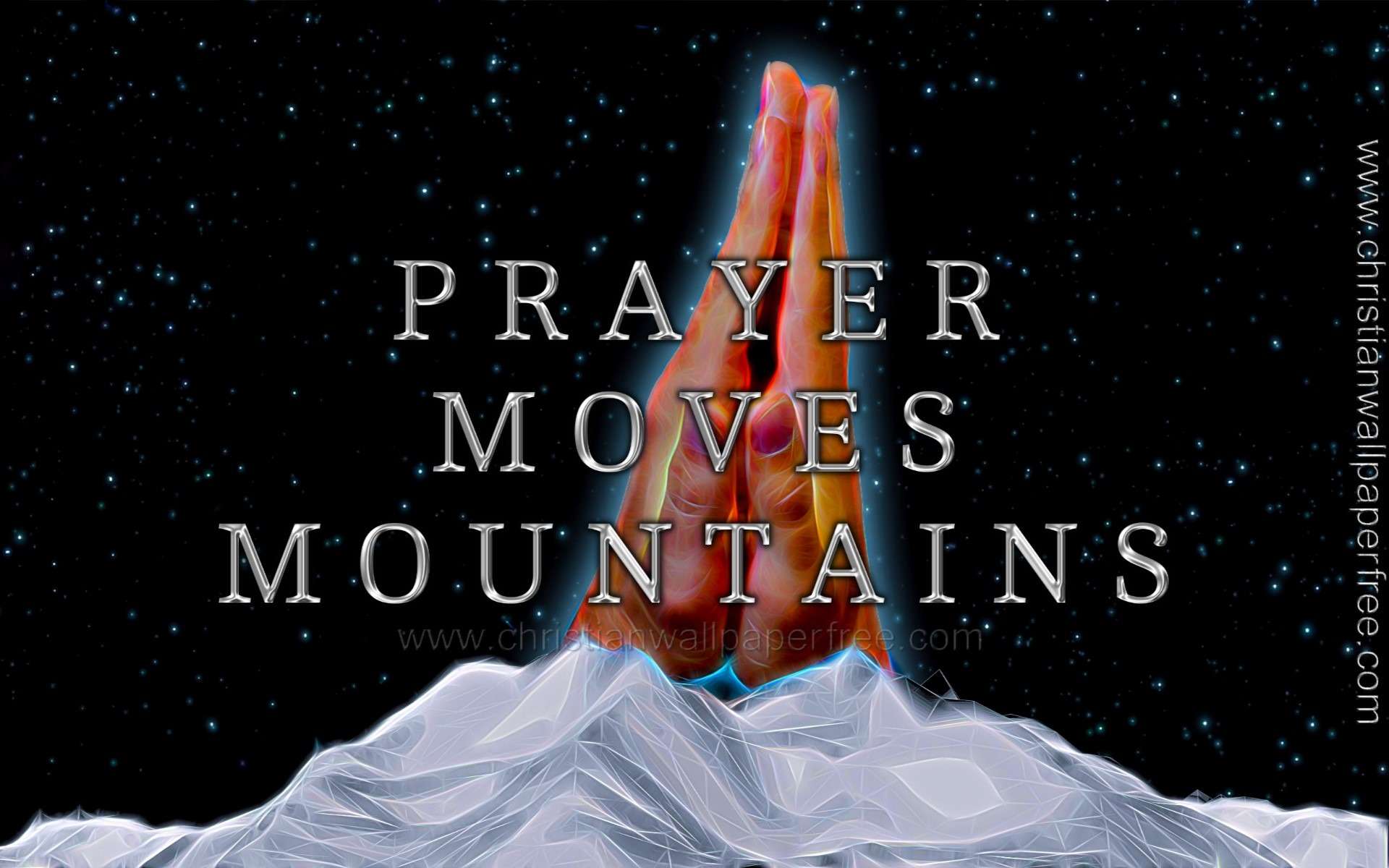 Prayer Moves Mountains