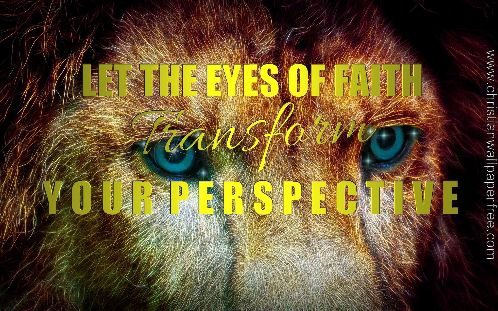 Let the Eyes of Faith Transform Your Perspective