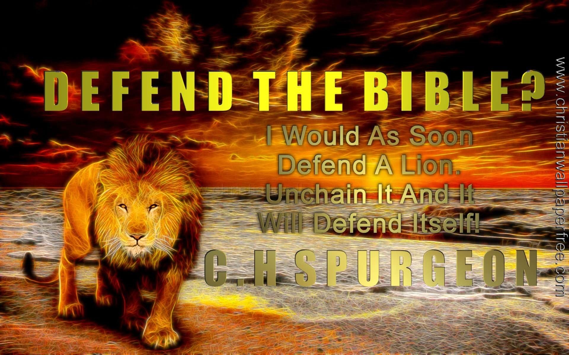 Defend a Lion Quote C H Spurgeon