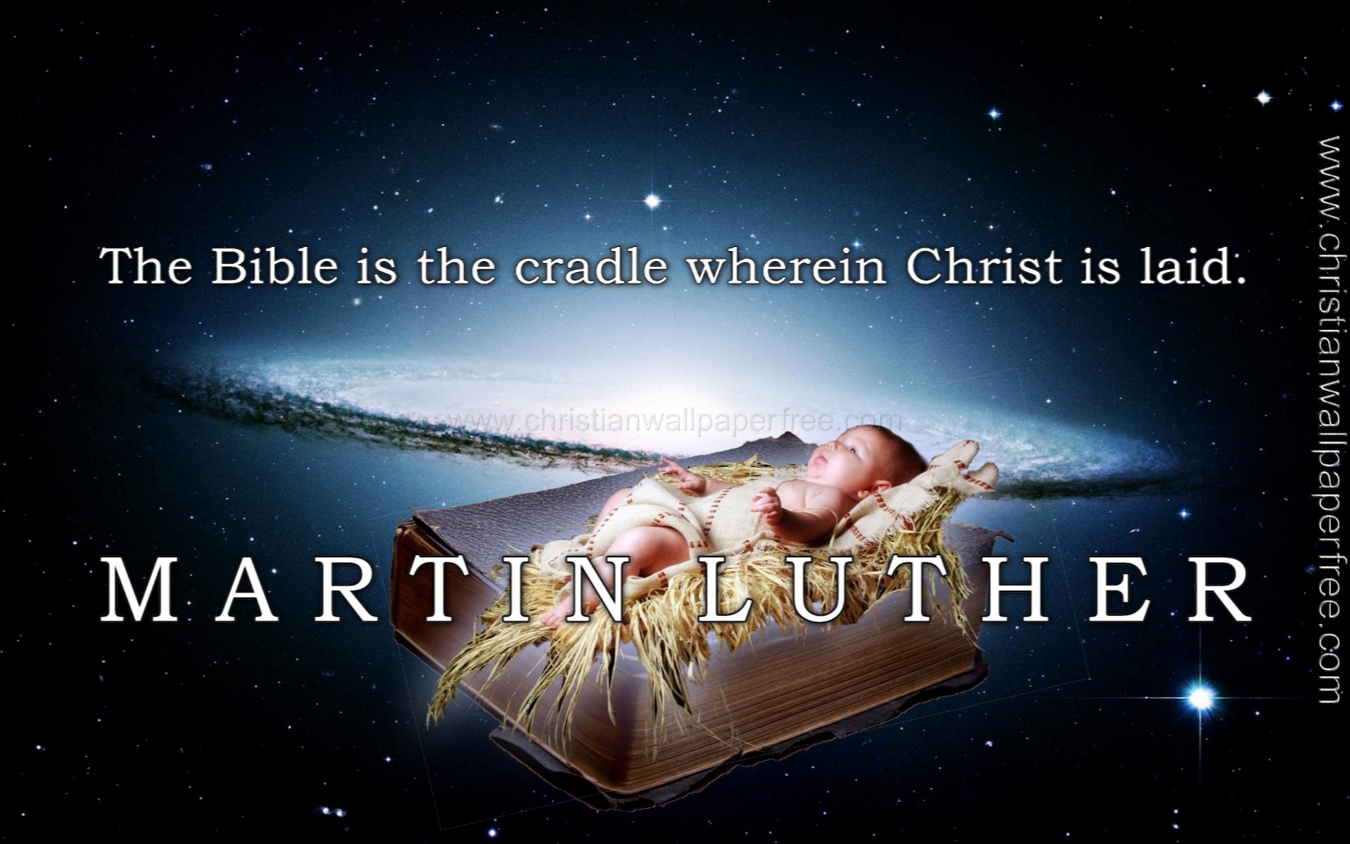 Bible Cradle Quote Martin Luther