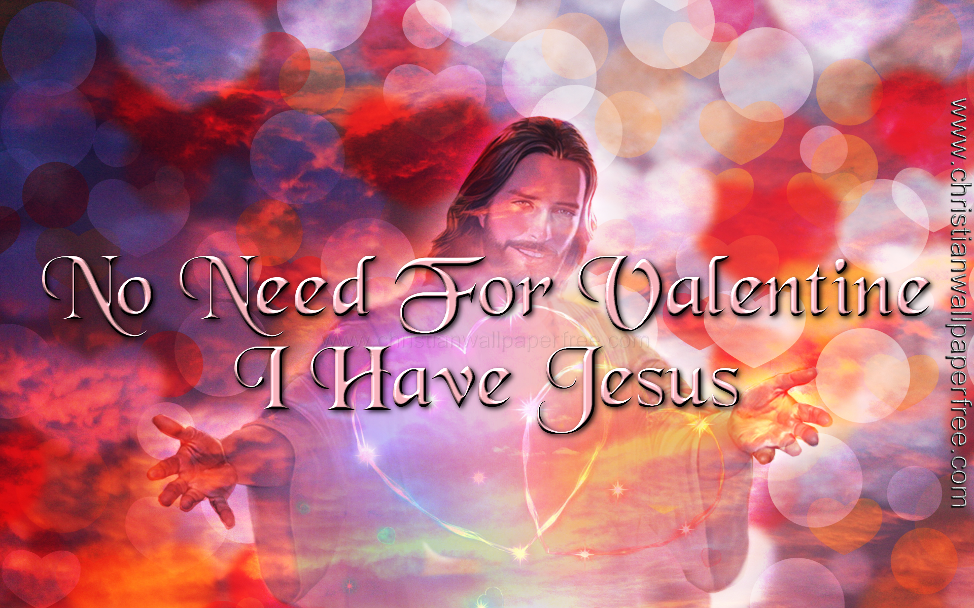 No Need for Valentine for I Have Jesus