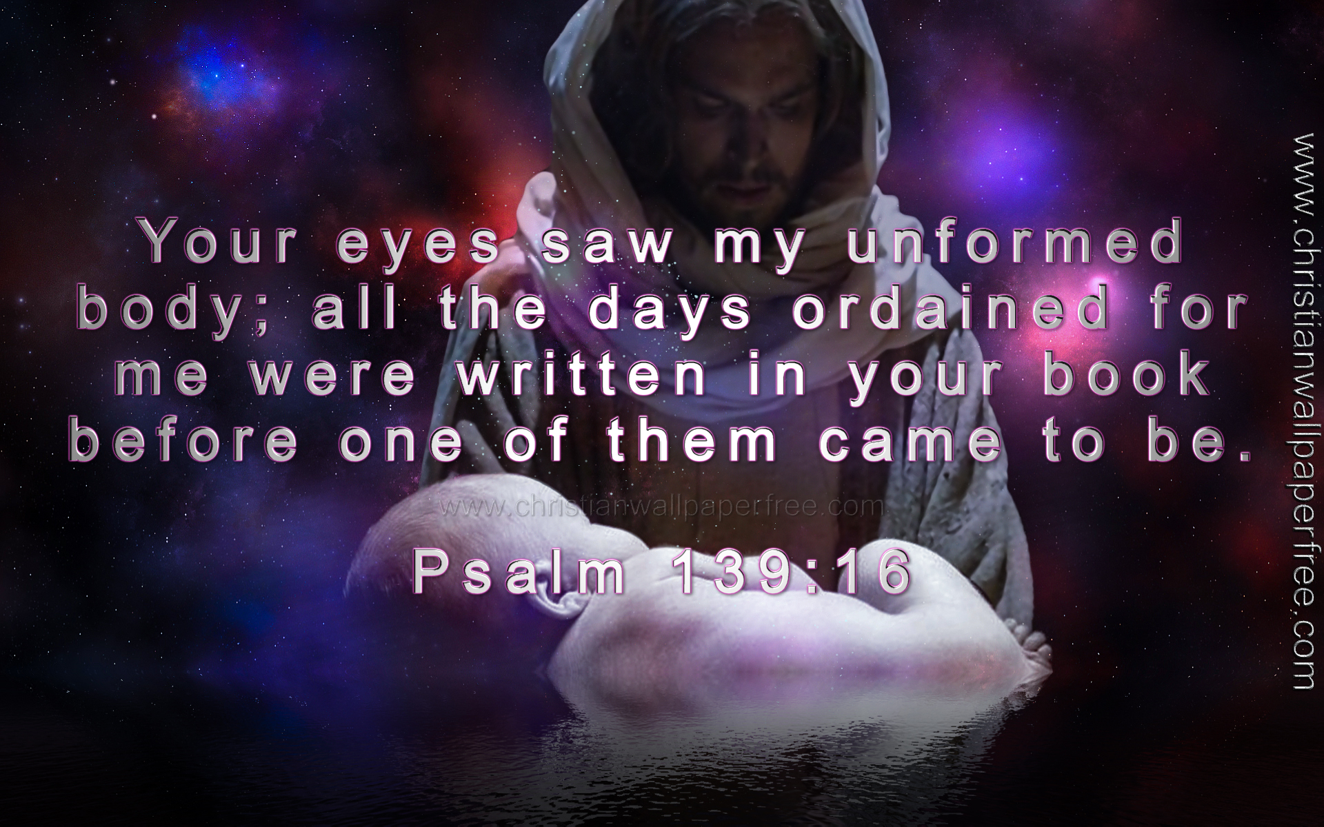 Your Eyes Saw Psalm 139 Verse 16