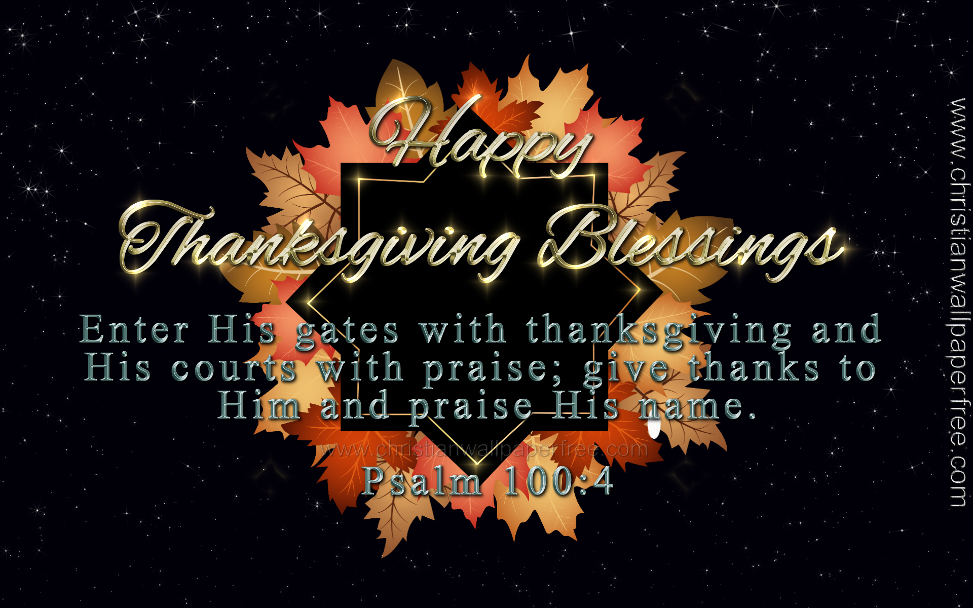 Happy Thanksgiving Blessings Psalm 100 Verse 4