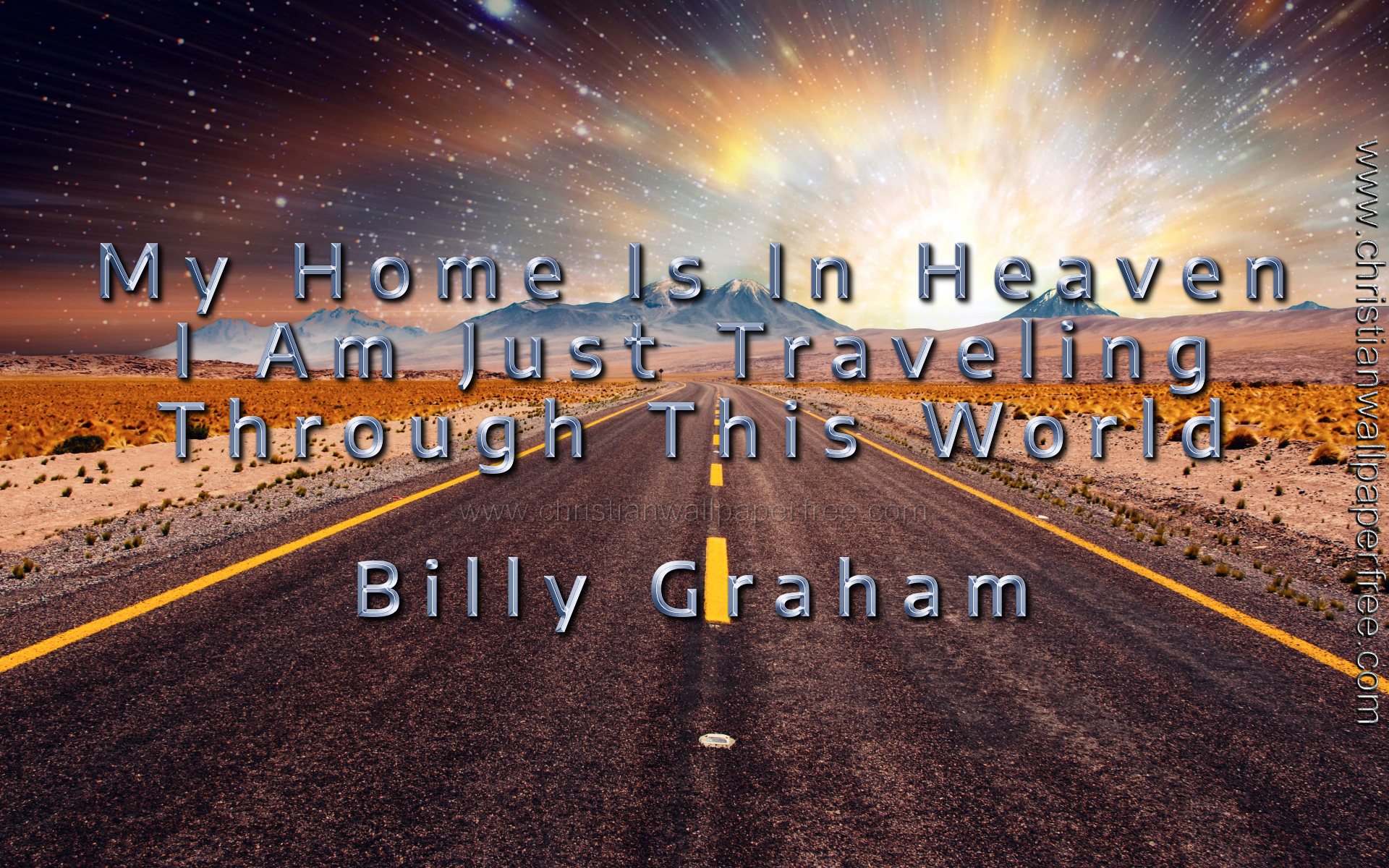 My Home Is Heaven Quote by Billy Graham