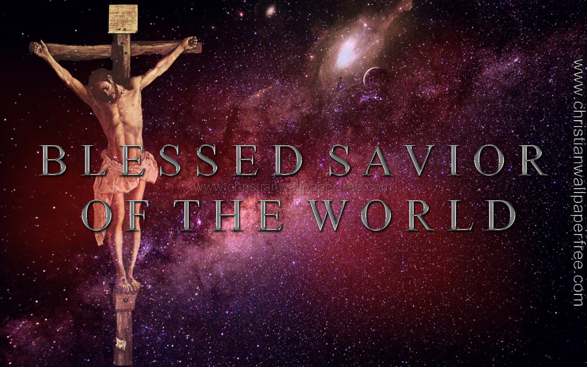 Blessed Savior of the World