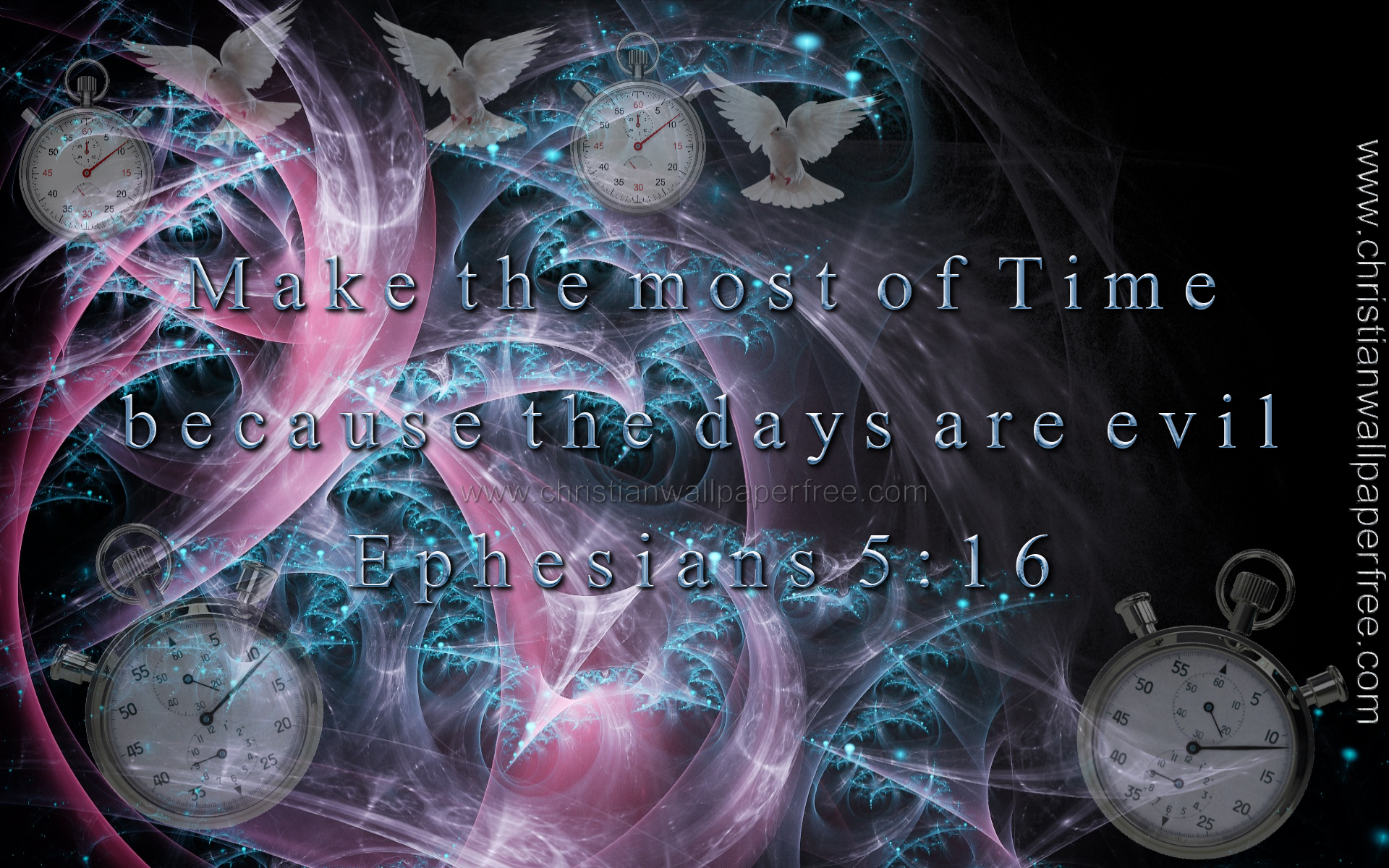 Make the Most of Time Ephesians 5 Verse 16