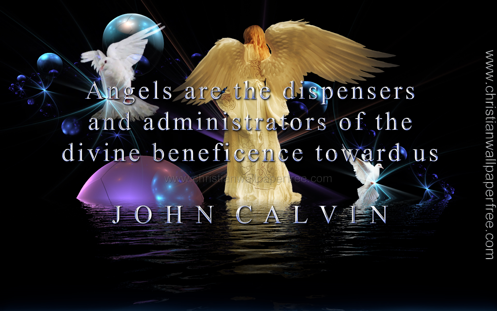 Angels and Divine Beneficence Quote by John Calvin