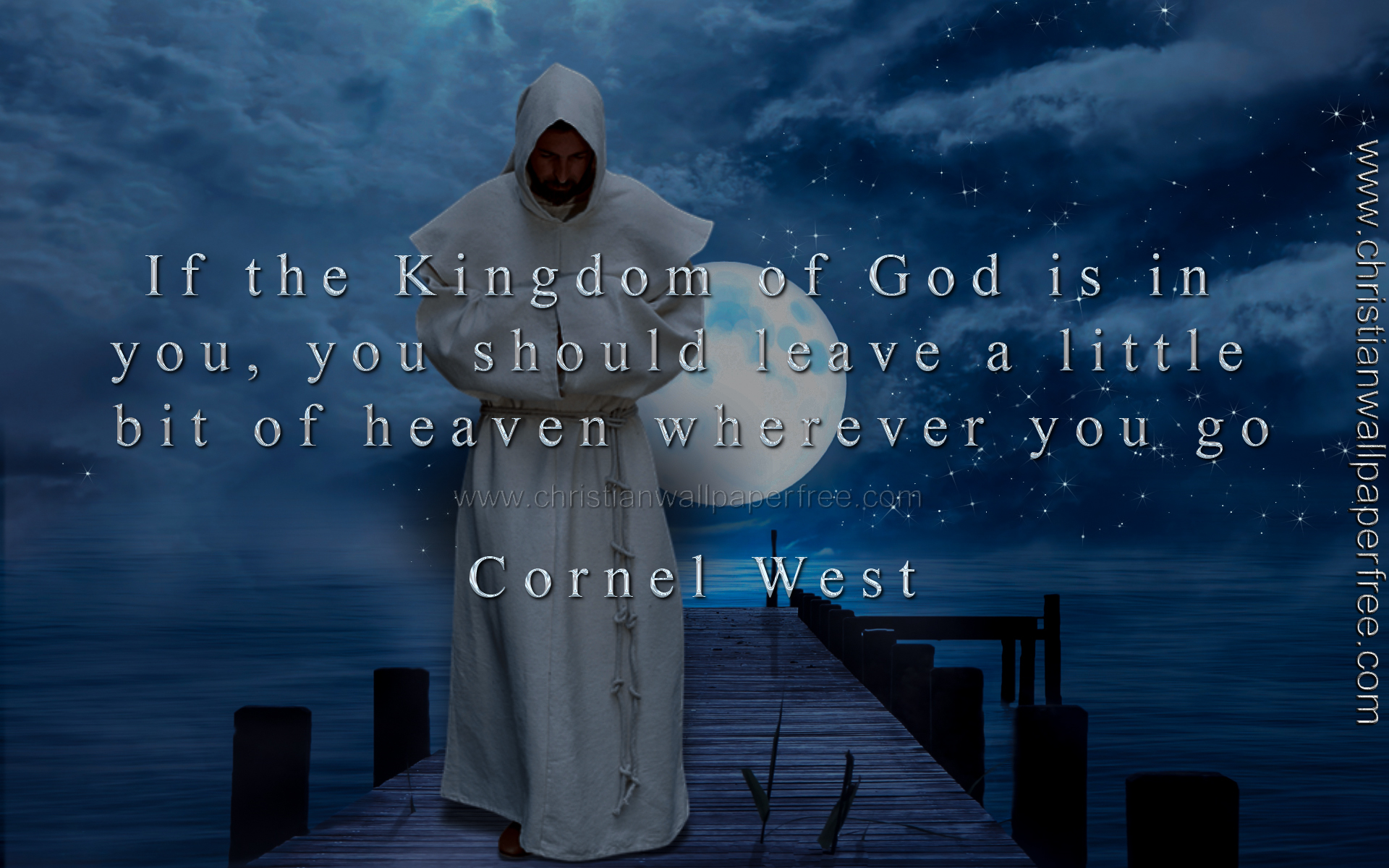 Leave a Little Heaven Quote by Cornel West