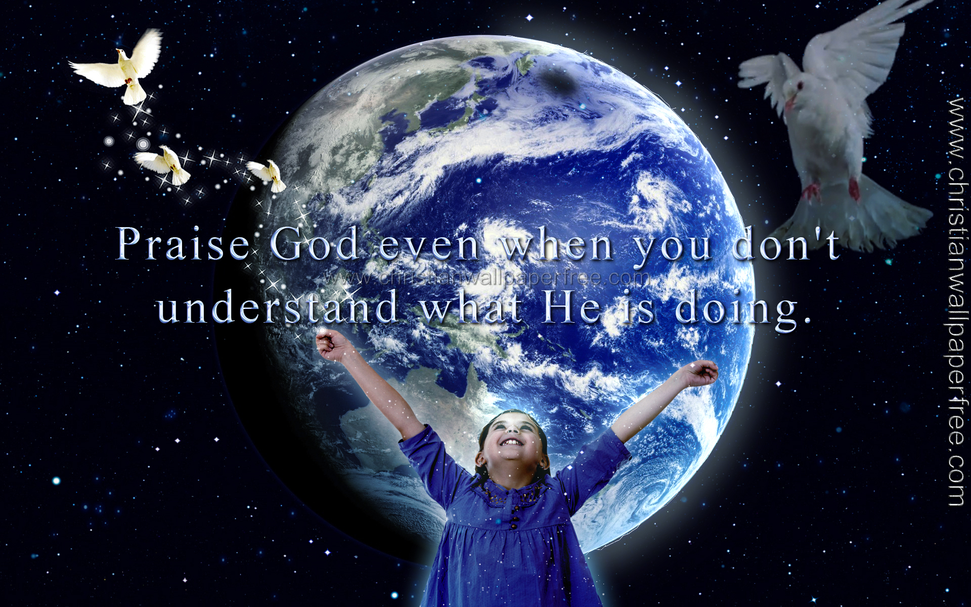 Praise God Even When You Dont Understand