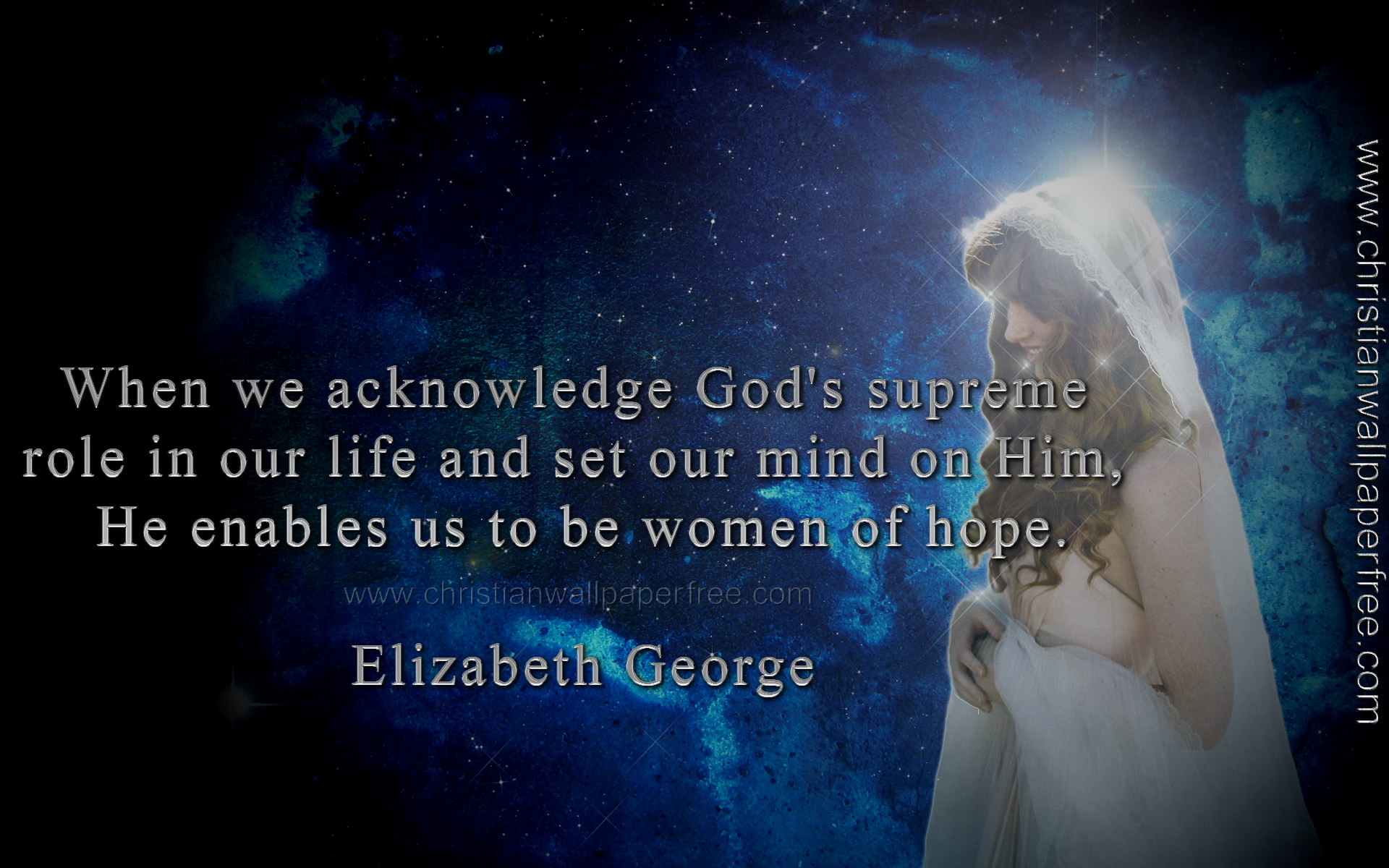 Women of Hope Quote by Elizabeth George