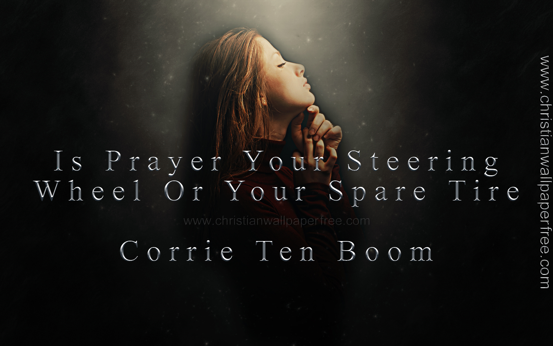 Prayer Steering Wheel Quote by Corrie Ten Boom