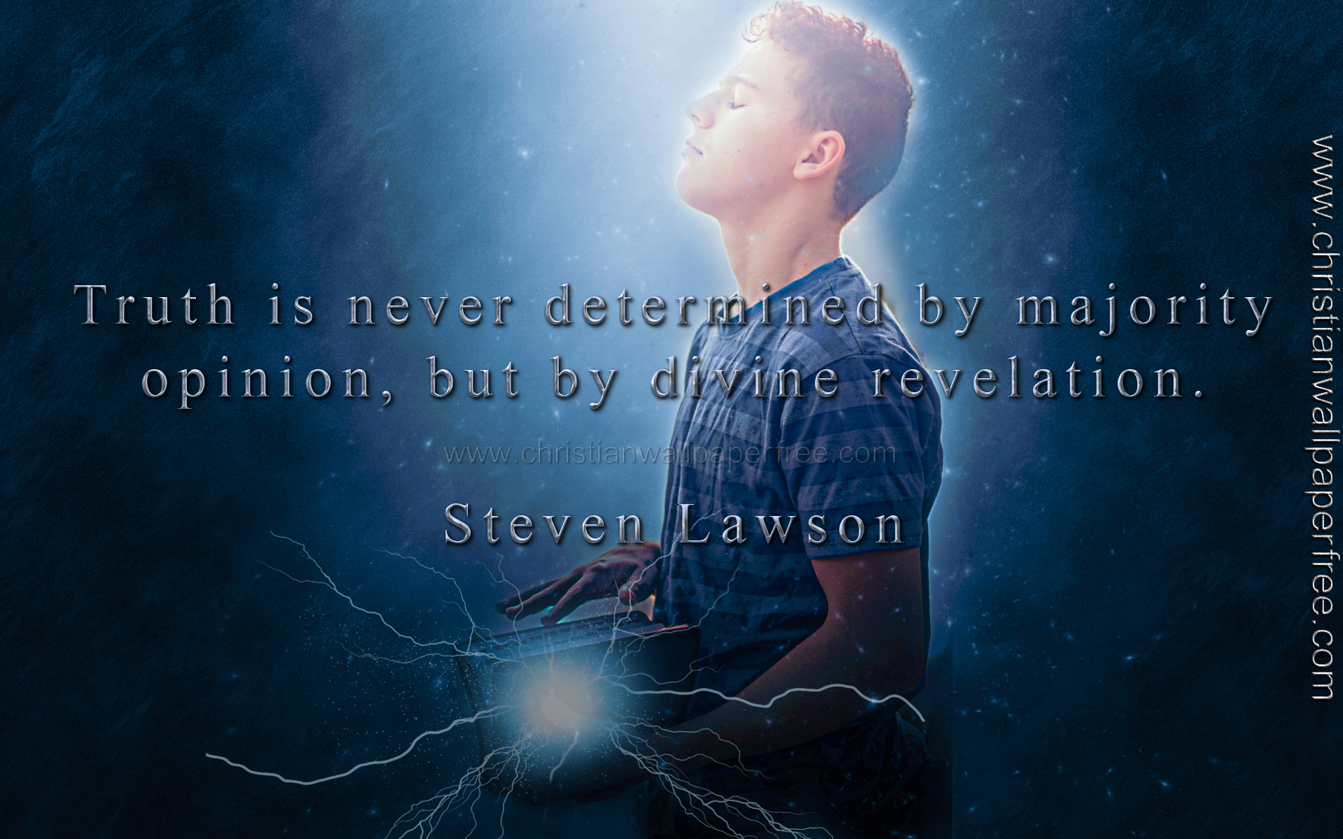 Truth by Divine Revelation Quote by Steven Lawson