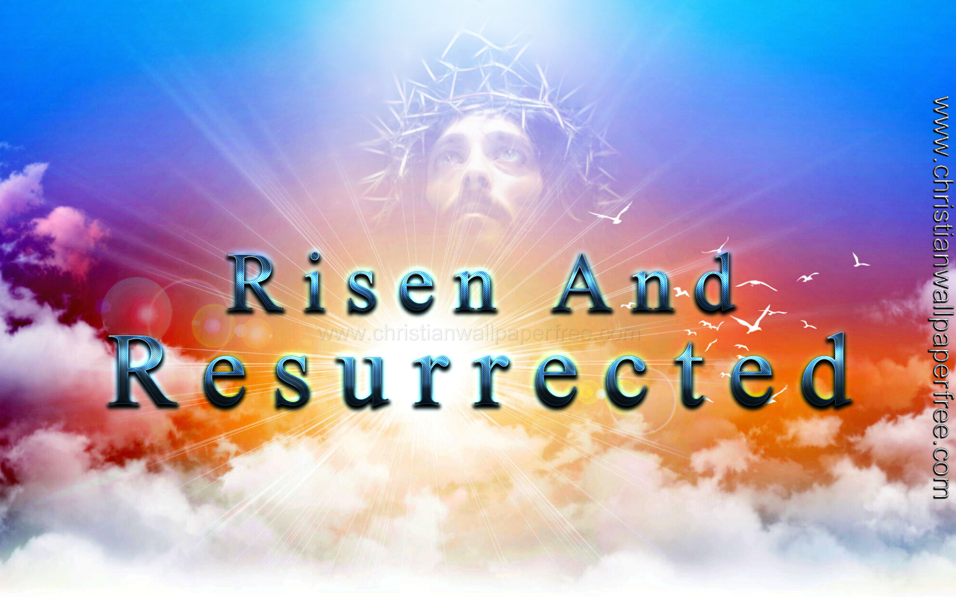 Risen and Resurrected