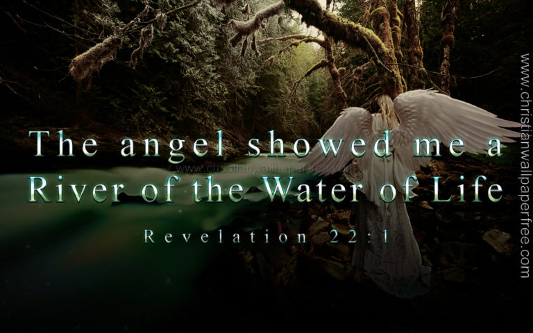 River of the Water of Life Revelation 22 Verse 1 - Christian Wallpaper Free