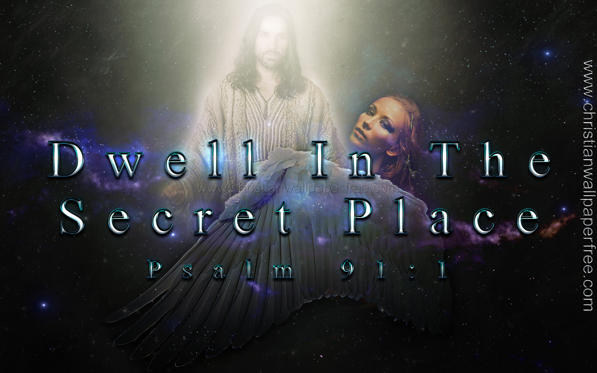 Dwell in the Secret Place Psalm 91 Verse 1