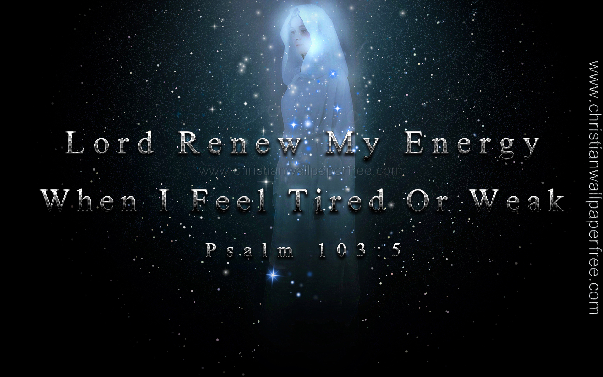 Lord Renew My Energy Psalm 103 Verse 5