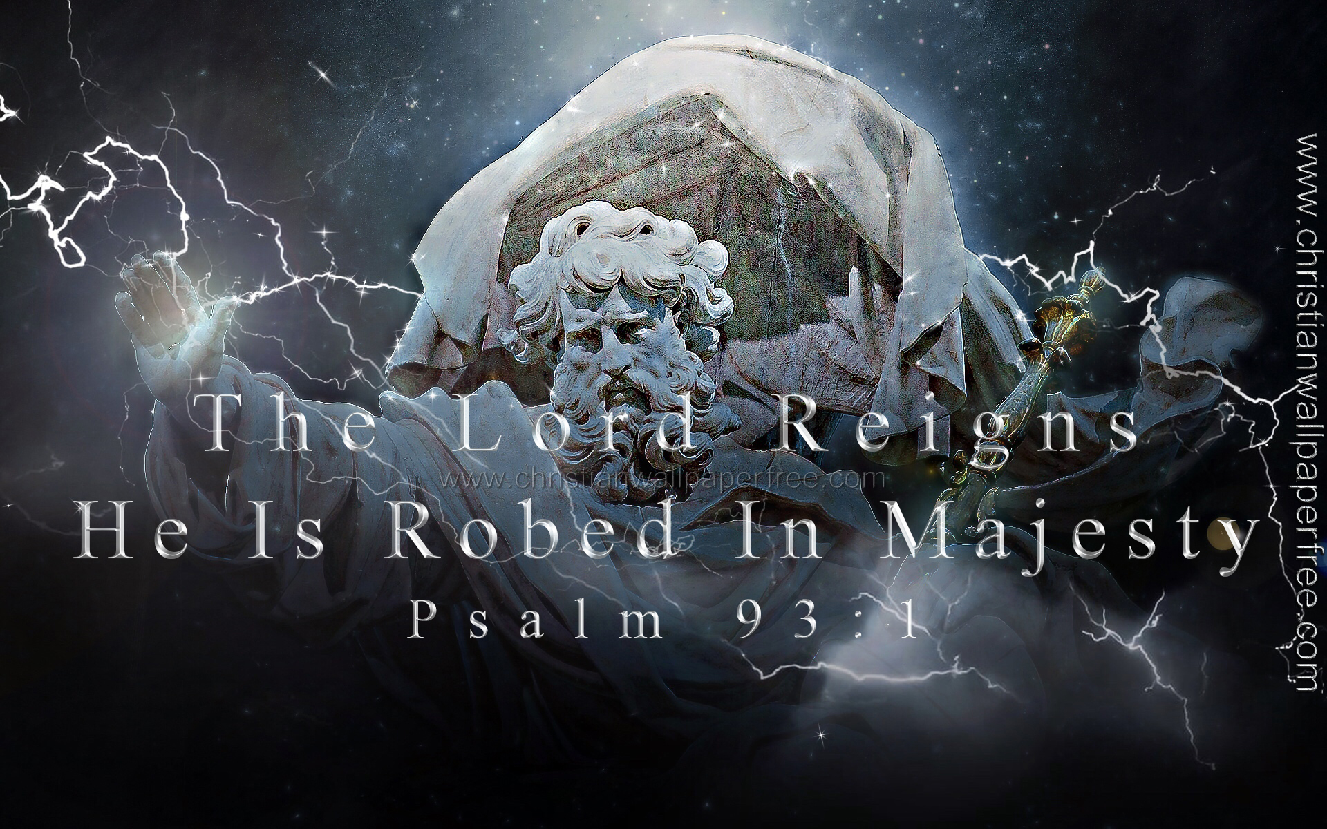 The Lord Reigns Psalm 93 Verse 1