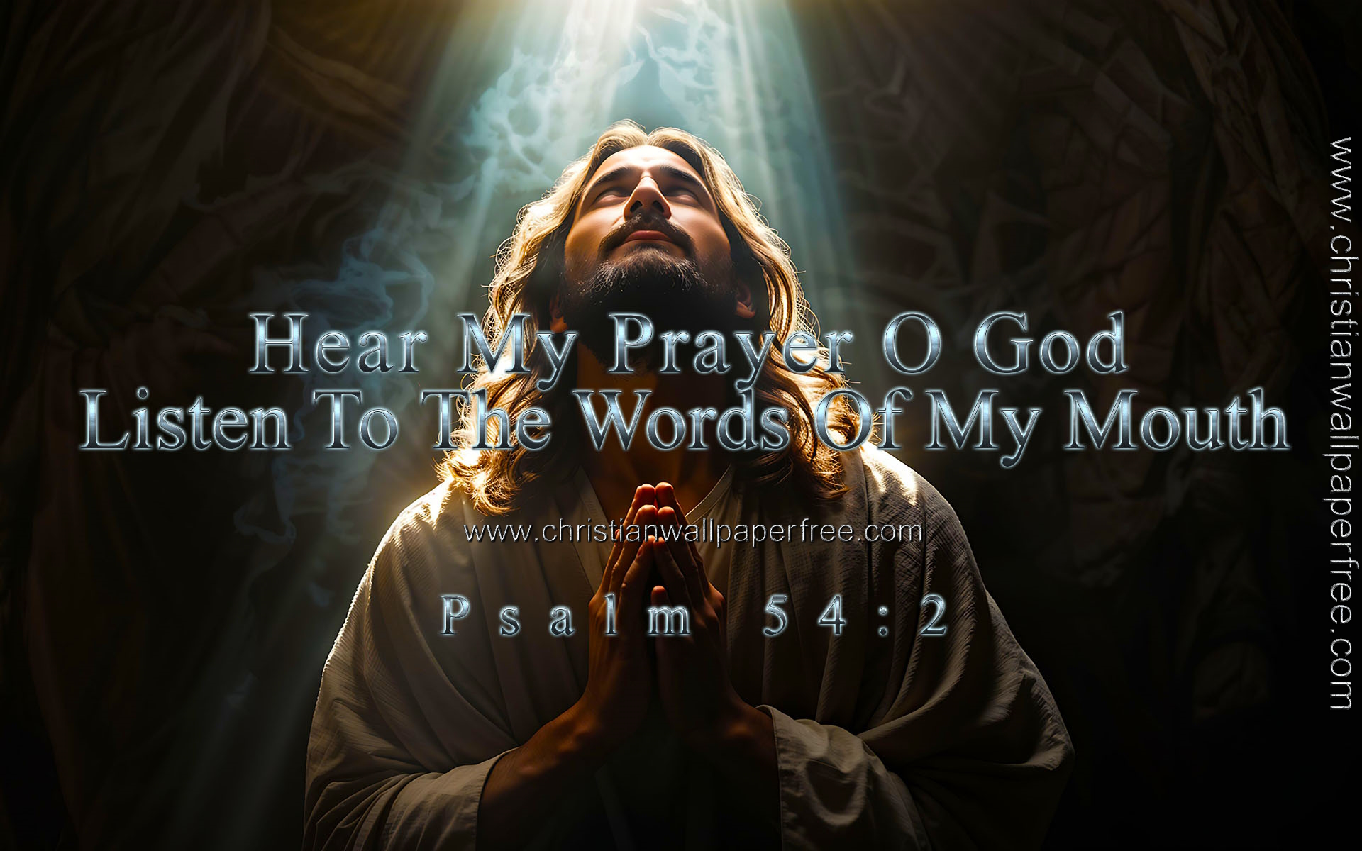 Hear My Prayer Psalm 54 Verse 2