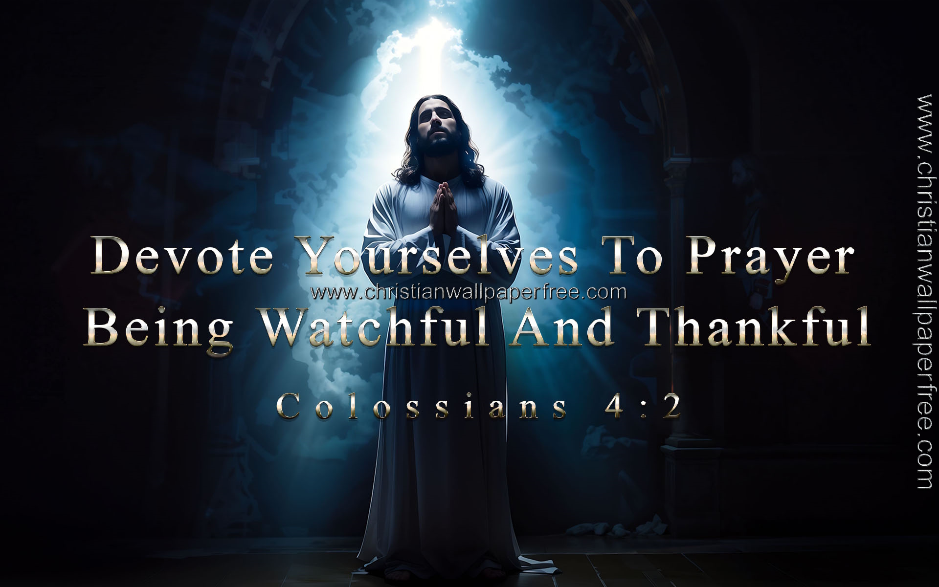 Watchful and Thankful Colossians 4 Verse 2