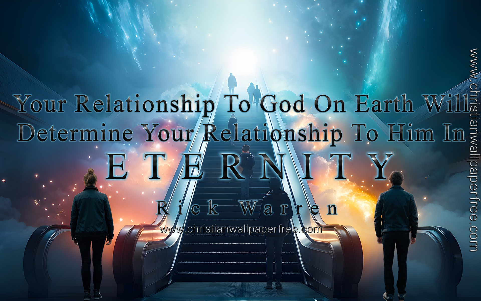 Relationship in Eternity Quote by Rick Warren