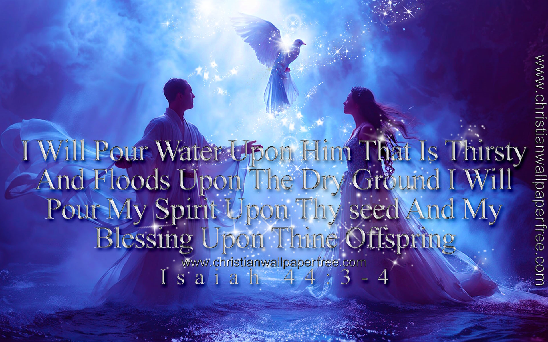 Pour My Spirit Isaiah 44 Verses 3-4