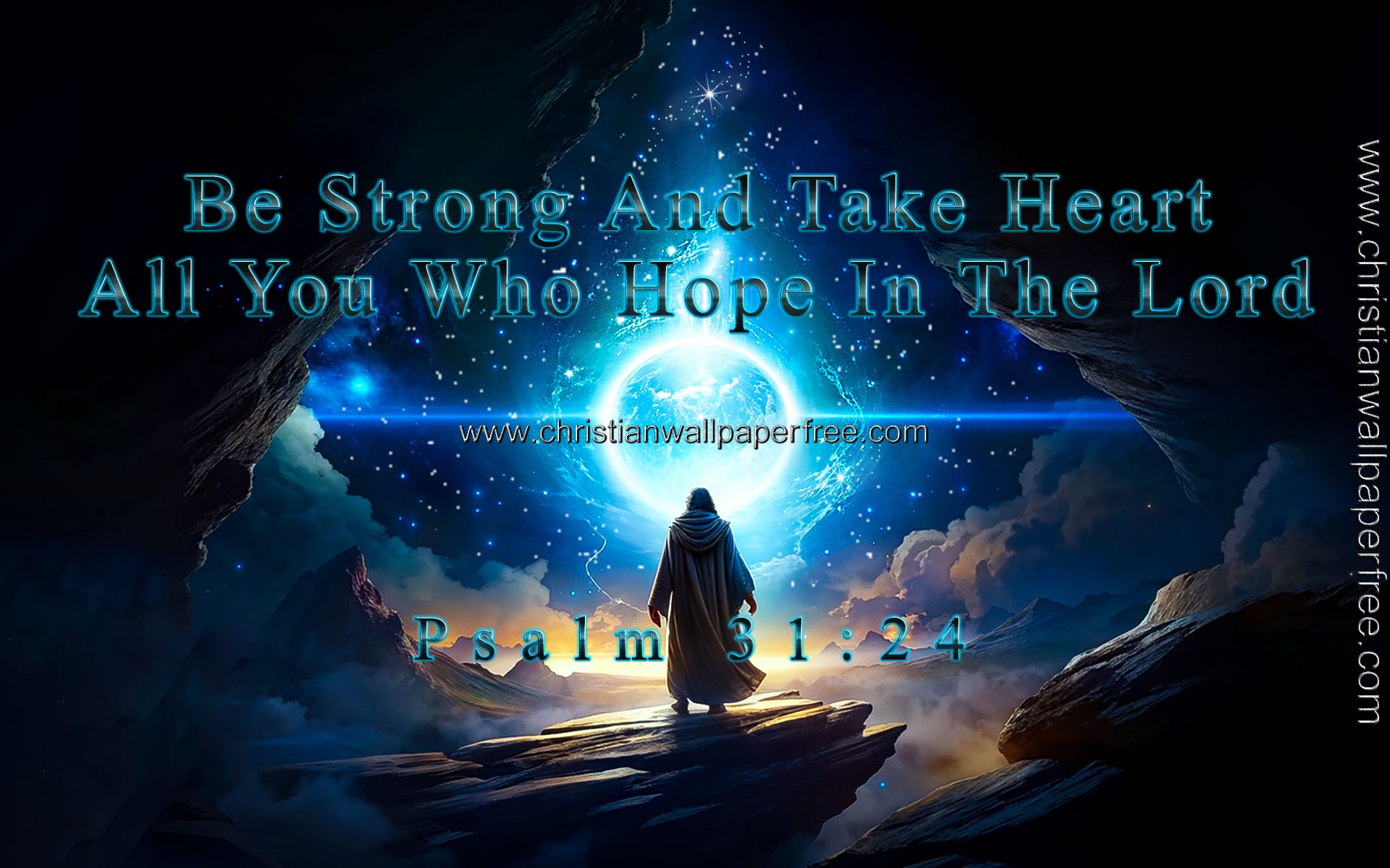 Be Strong Psalm 31 Verse 24