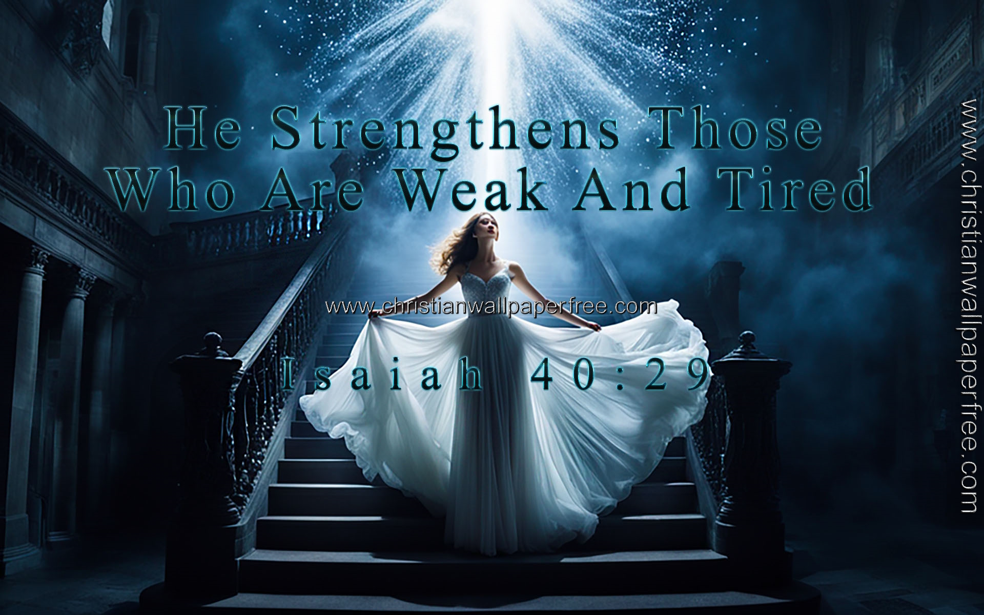 He Strengthens Isaiah 40 Verse 29