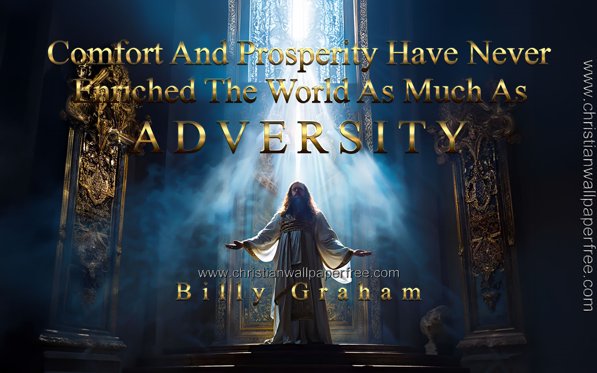 Adversity Quote by Billy Graham