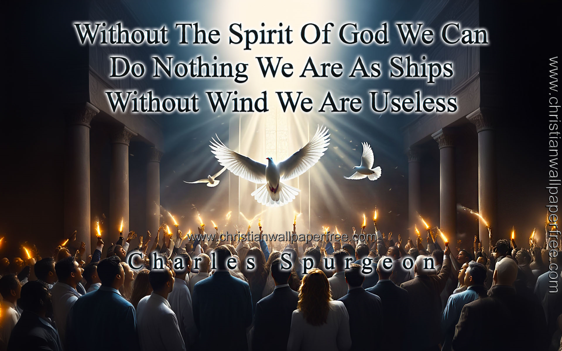 Spirit Of God Quote by Charles Spurgeon