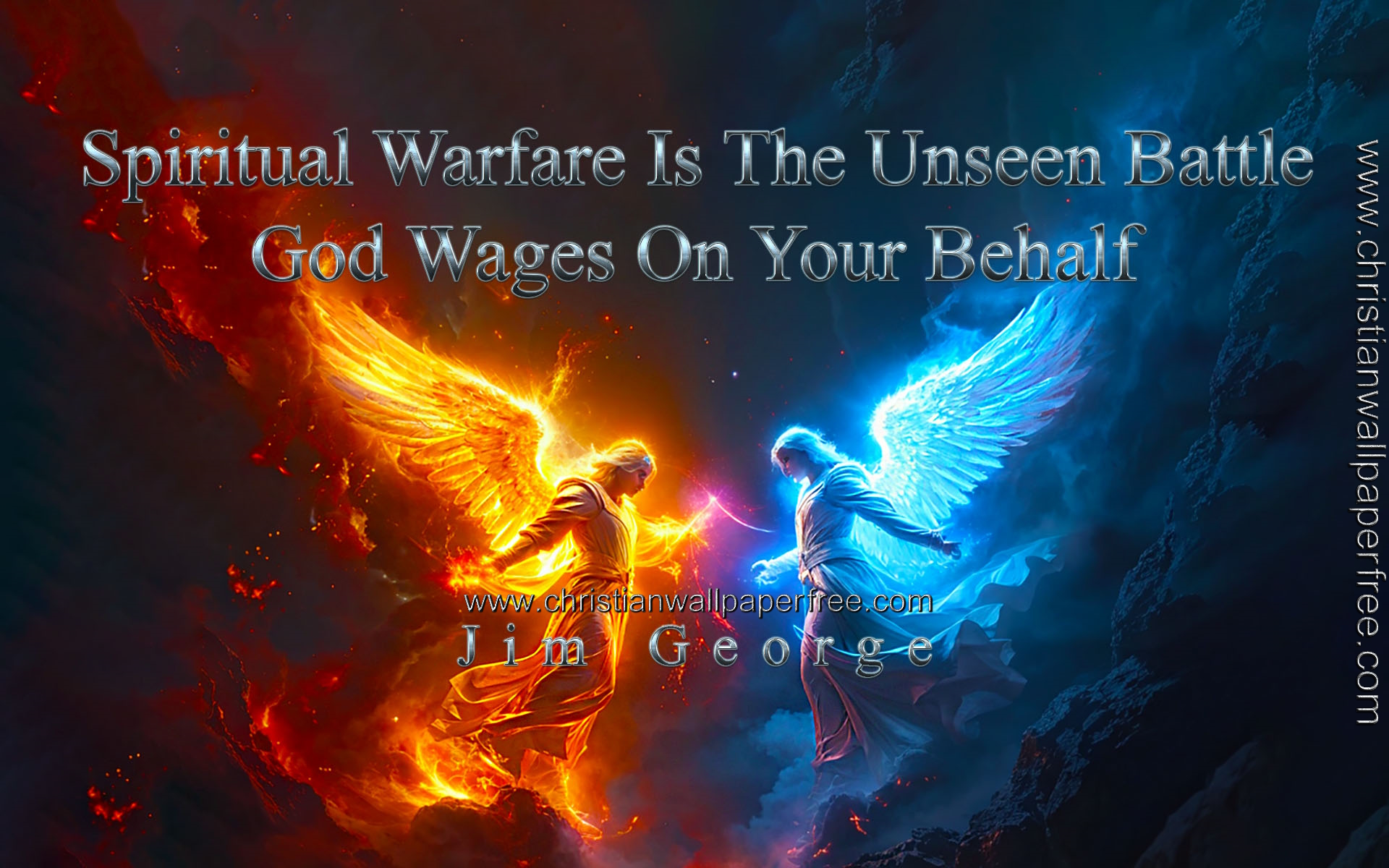 Spiritual Warfare Quote by Jim George