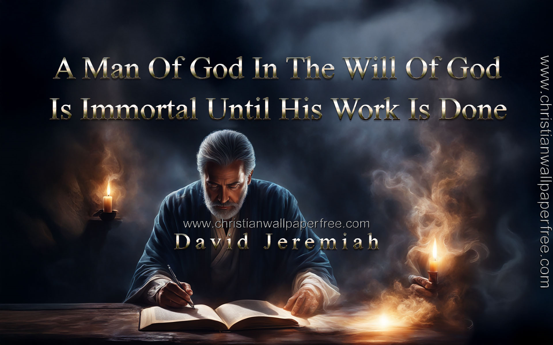 Man Of God Quote by David Jeremiah