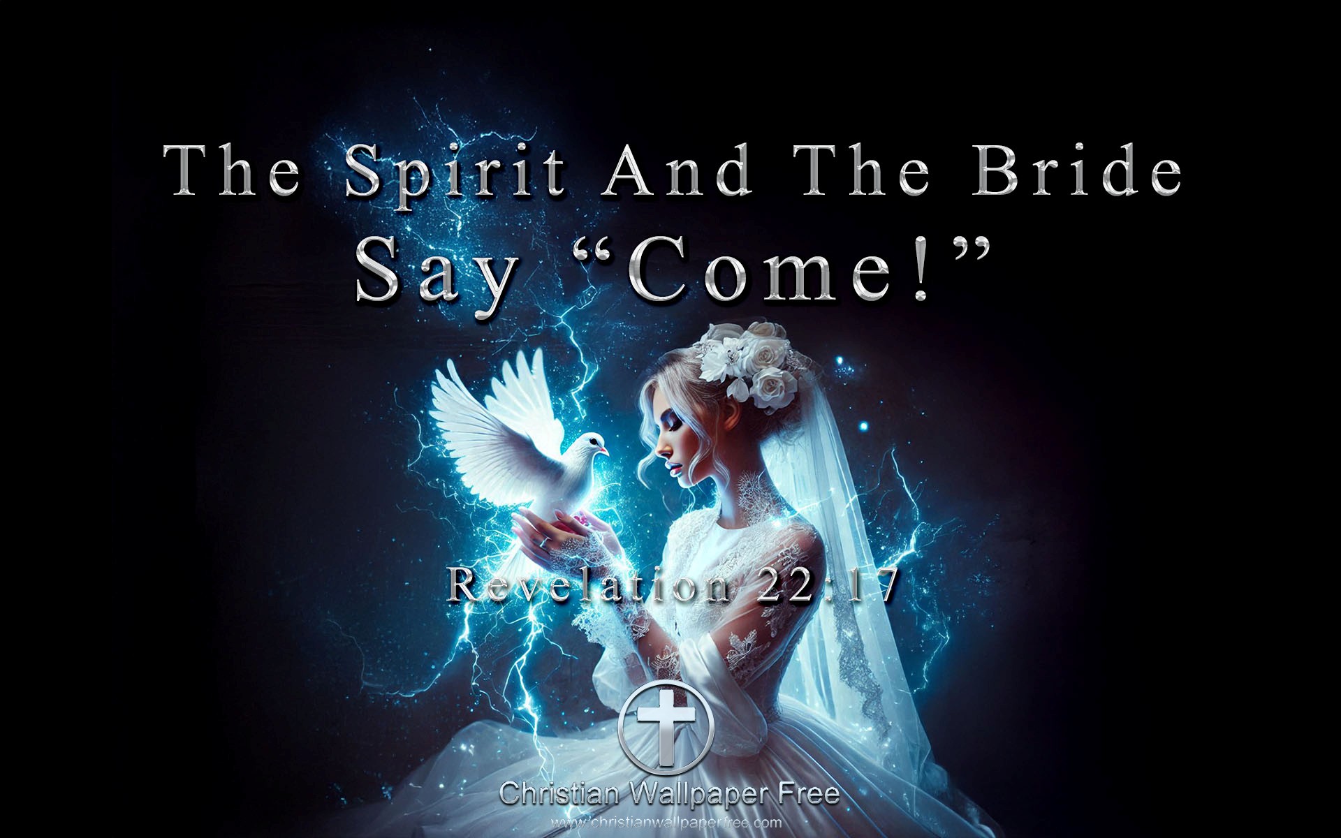 The Spirit And Bride Revelation 22 Verse 17